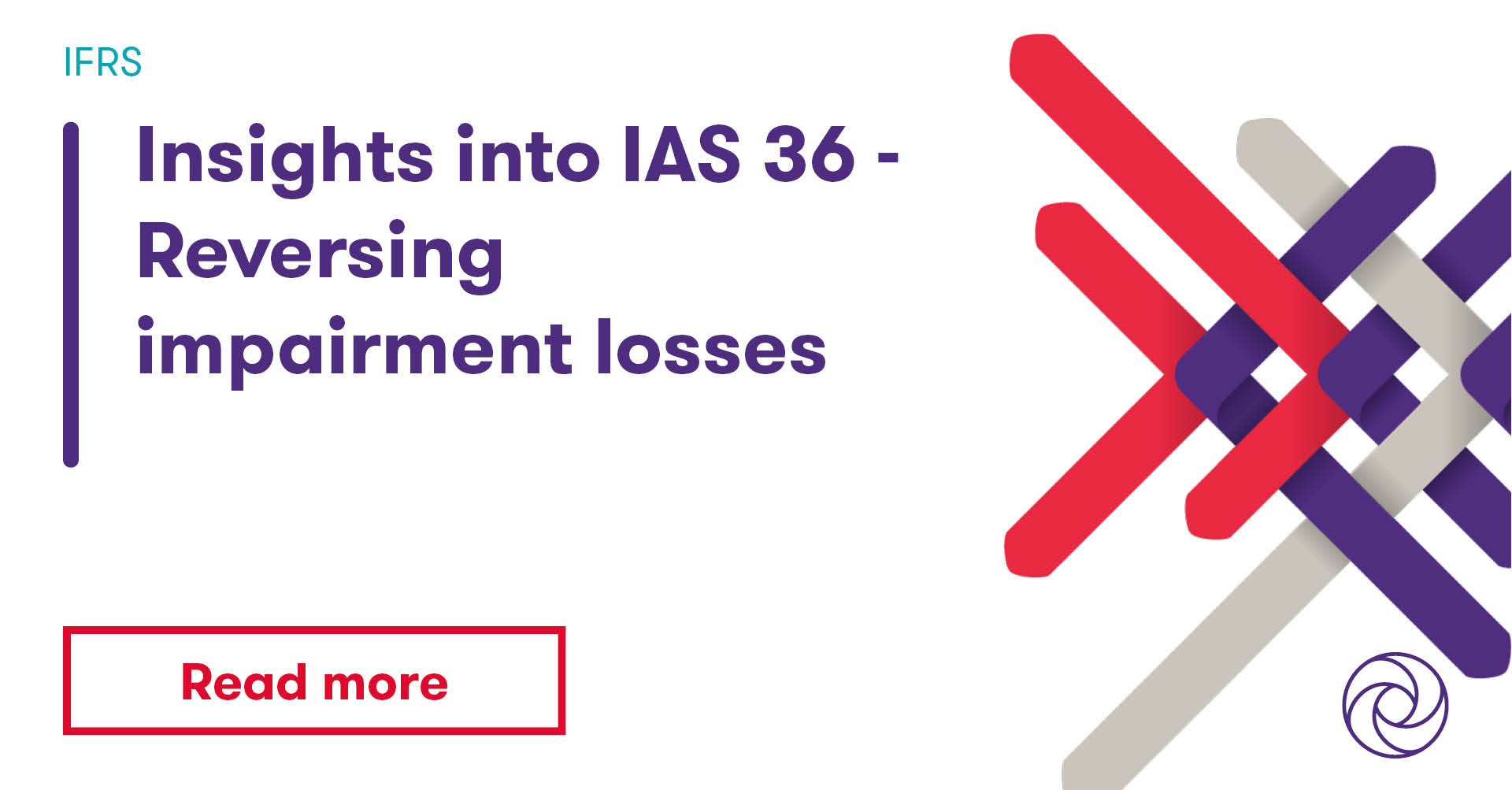 IAS 36 - Reversing impairment losses | Grant Thornton Singapore