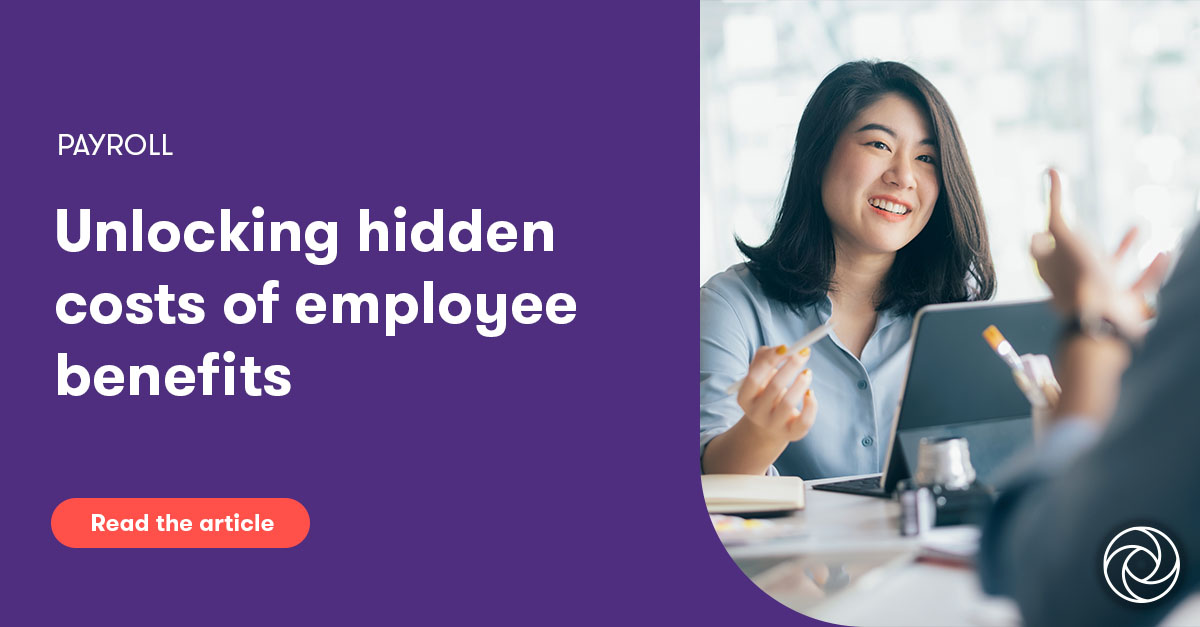 Unlocking hidden costs of employee benefits Grant Thornton Singapore