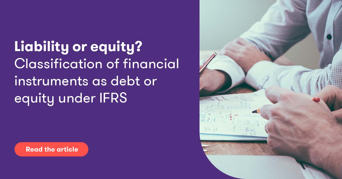 Liability or equity? Classification of financial instruments as debt or